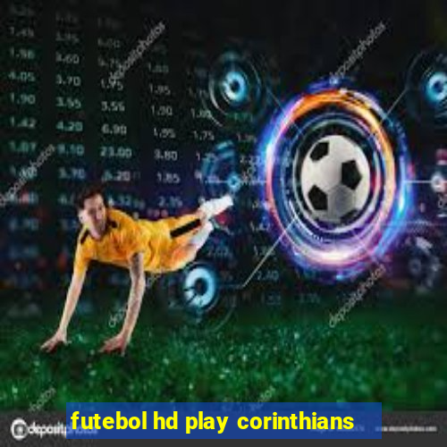 futebol hd play corinthians